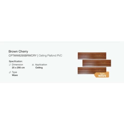 CSA PVC PLAFON 8W UK 25X295 BROWN CHERRY @PCS